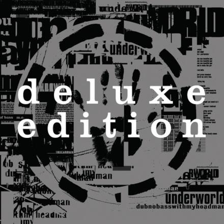 Dubnobasswithmyheadman (Deluxe Version) [20th Anniversary Remaster]