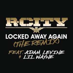 Locked Away Again (The Remix) [feat. Adam Levine & Lil Wayne] - Single