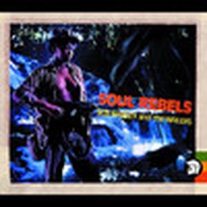Soul Rebels (Bonus Track Version)