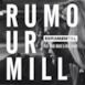 Rumour Mill (feat. Anne-Marie & Will Heard) [The Remixes] - Single
