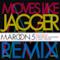 Moves Like Jagger (Remix) [feat. Christina Aguilera & Mac Miller] - Single