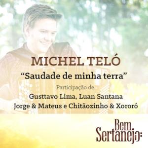 Saudade de Minha Terra (feat. Gusttavo Lima, Luan Santana, Jorge & Mateus & Chitãozinho & Xororó) - Single