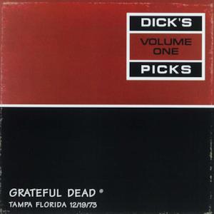 Dick's Picks Vol. 1: 12/19/73 (Curtis Hixon Hall, Tampa, FL)