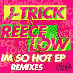 I'm So Hot EP - the Remixes - EP