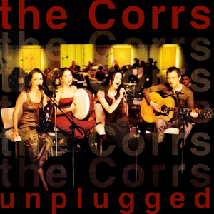 The Corrs Unplugged