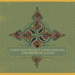 Mumford & Sons, Laura Marling & Dharohar Project - EP