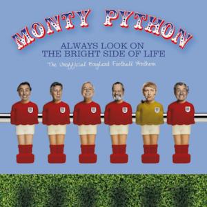 Always Look On the Bright Side of Life (The Unofficial England Football Anthem) - Single