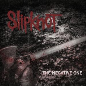 The Negative One - Single