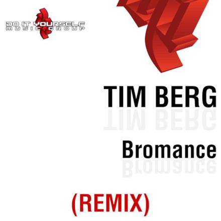 Bromance (Remix)
