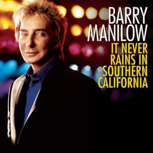It Never Rains In Southern California - Single
