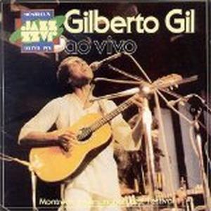 Gilberto Gil: Ao Vivo em Montreux