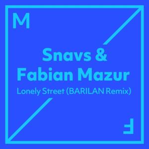 Lonely Street (Barilan Remix) - Single