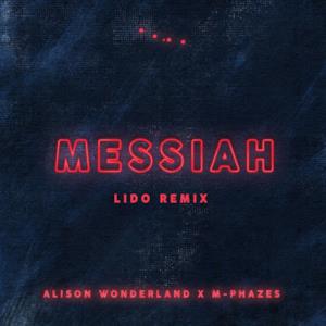 Messiah (Lido Remix) - Single