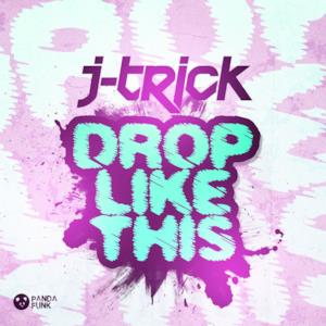 Drop Like This - Single