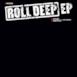 Roll Deep - EP