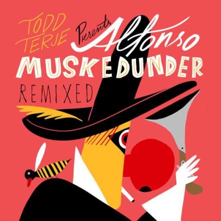 Alfonso Muskedunder (Remixed) - EP