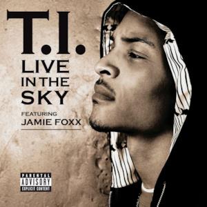 Live In the Sky (feat. Jamie Foxx) - EP
