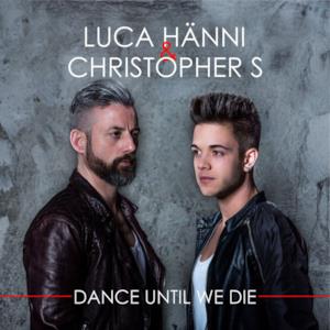 Dance Until We Die (Deluxe Edition)