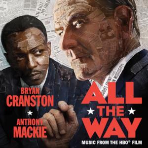 All the Way (Original Motion Picture Soundtrack)