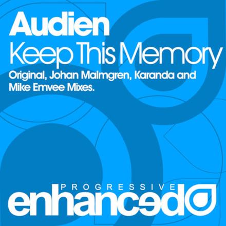 Keep This Memory (Remixes) - EP