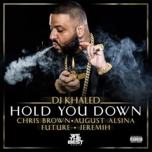 Hold You Down (feat. Chris Brown, August Alsina & Jeremih) - Single