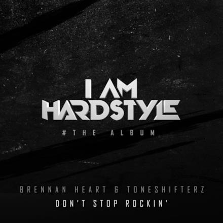 Don't Stop Rockin' - Single