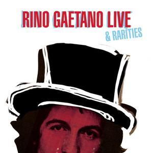 Rino Gaetano: Live & Rarities