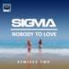 Nobody to Love (Remixes Two) - Single