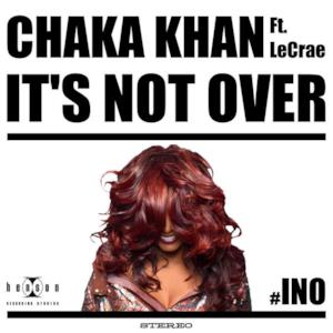 It's Not Over (feat. LeCrae) - Single