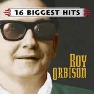 16 Biggest Hits: Roy Orbison