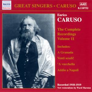 The Complete Recordings Of Enrico Caruso: Volume II