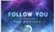 Follow You (The Remixes)