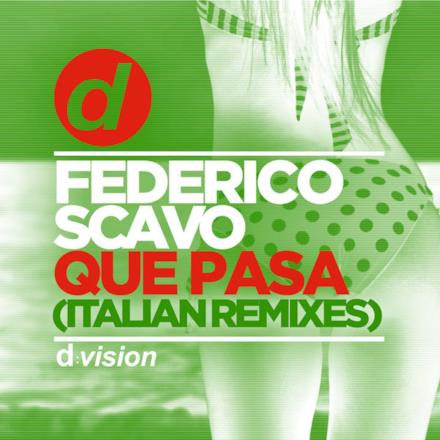 Que Pasa (Italian Remixes) - Single