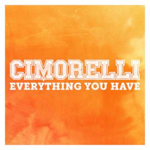 Everything You Have - Single