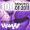 100 Minutes of 2011 (Selected and Mixed By W&W)