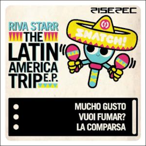 The Latin America Trip EP
