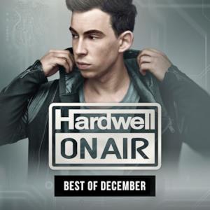 Hardwell on Air - Best of December 2015