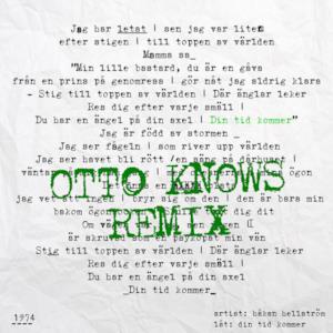 Din tid kommer (Otto Knows Remix) - Single