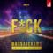 F**k (Dimitri Vegas & Like Mike Edit) - Single