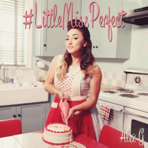 #LittleMissPerfect - Single