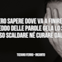 Tiziano Ferro: le migliori frasi delle canzoni