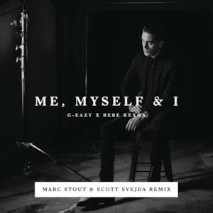Me, Myself & I (Marc Stout & Scott Svejda Remix) - Single