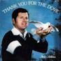 La copertina di Thank You For The Dove