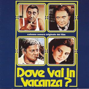 Dove Vai In Vacanza? (original motion picture soundtrack)