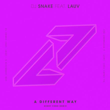 Different Way (feat. Lauv) [Henry Fong Remix] [Henry Fong Remix]