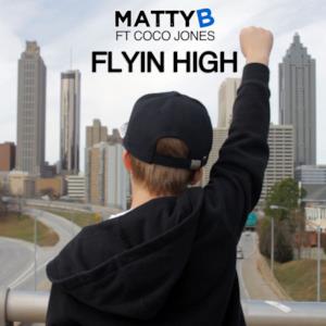 Flyin High (feat. Coco Jones) - Single