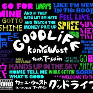 Good Life (feat. T-Pain) - EP
