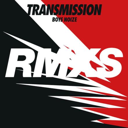 Transmission Remixes, Pt. 1 - EP