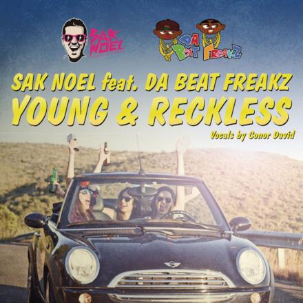 Young & Reckless (feat. Da Beat Freakz) - Single