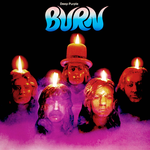 Burn (30th Anniversary Edition)